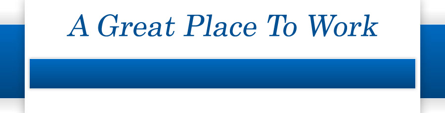 A Great Place To Work
